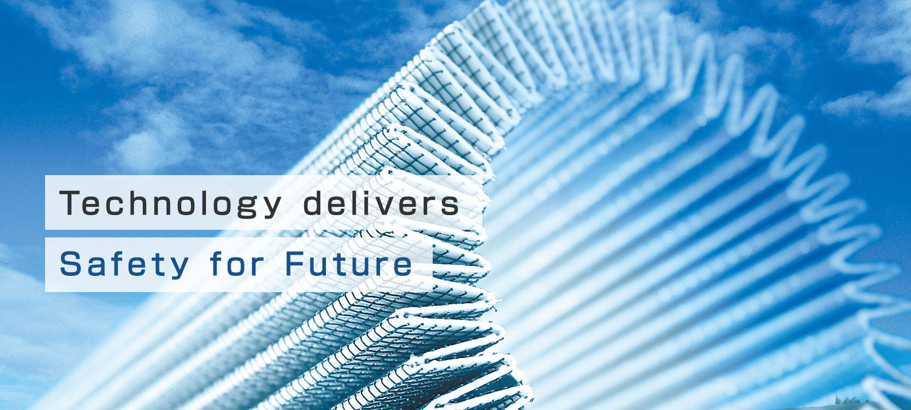 Technology delivers Safety for Future